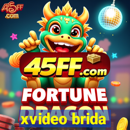 xvideo brida